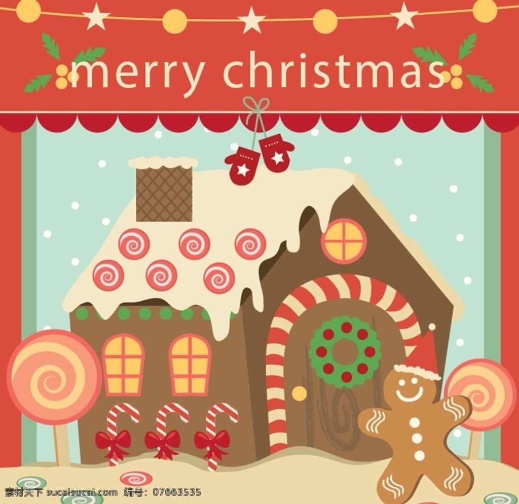 圣诞 糖果 屋 贺卡 圣诞糖果屋 贺卡矢量 糖果屋 姜饼人 圣诞节 棒棒糖 手套 merry christmas 圣诞节卡片 展板类 卡通设计