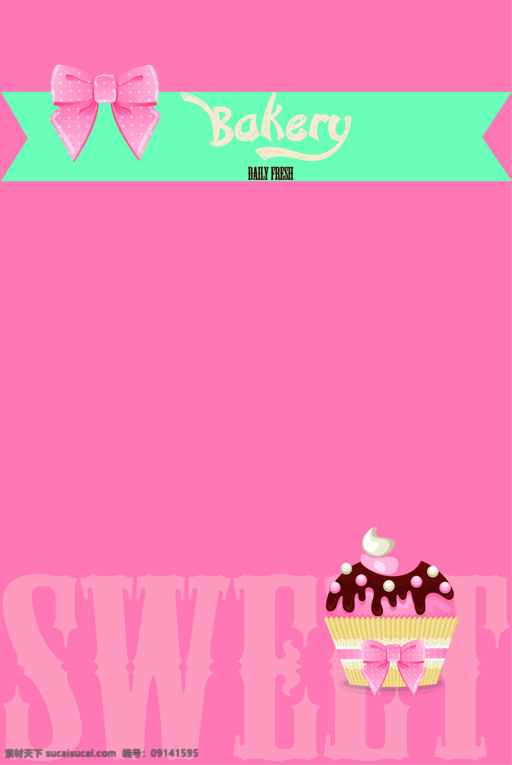 粉色 纸杯 蛋糕 甜品 海报 背景 矢量 甜蜜 蝴蝶结 艺术字 英文 开心